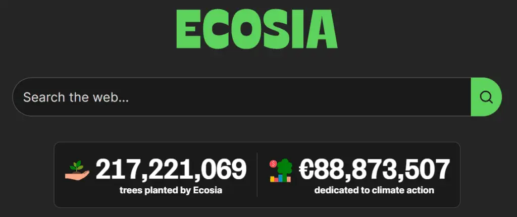 Ecosia search bar with a tree icon and statistics showing the number of trees planted and money dedicated to climate action.